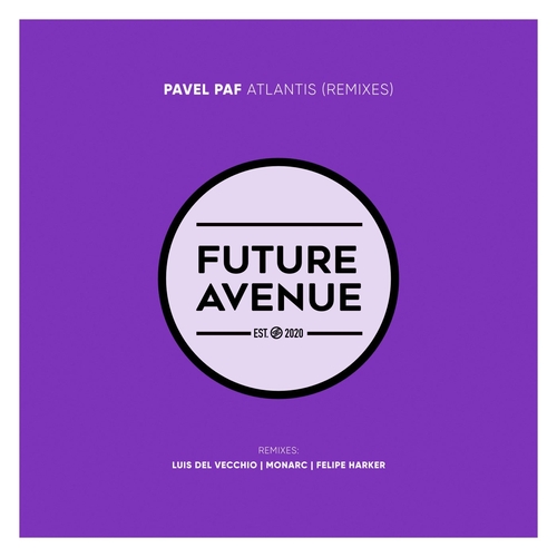 Pavel Paf - Atlantis (Remixes) [FA341]